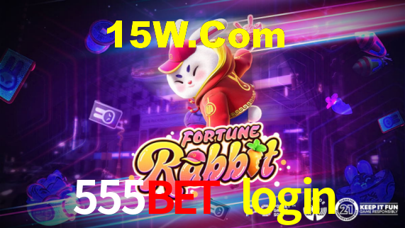 555bet login