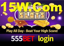 Ofertas Imperdíveis na 555bet login: Promoções e Bônus Que Valem a Pena